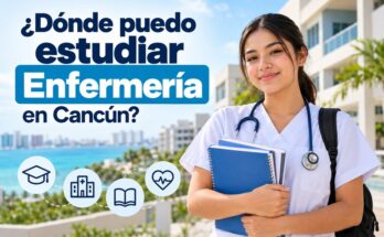 donde estudiar enfermeria en cancun